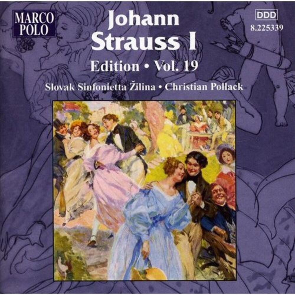 J. Strauss - Johann Strauss I Edition 19  CD